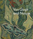 Richard Kendall - Van Gogh and Nature - 9780300210293 - V9780300210293