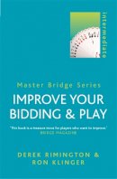 Ron Klinger - Improve Your Bidding and Play - 9780304363308 - V9780304363308