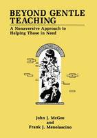 John J. McGee - Beyond Gentle Teaching: A Nonaversive Approach to Helping Those in Need - 9780306438561 - V9780306438561