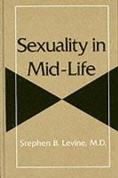 Stephen B. Levine - Sexuality in Mid-Life (World Bibliographical Series; 50) - 9780306457425 - V9780306457425