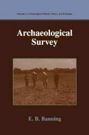 E.B. Banning - Archaeological Survey - 9780306473487 - V9780306473487
