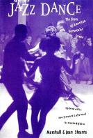 Marshall W. Stearns - Jazz Dance: The Story Of American Vernacular Dance - 9780306805530 - V9780306805530
