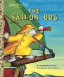 Margaret Wise Brown - The Sailor Dog - 9780307001436 - V9780307001436