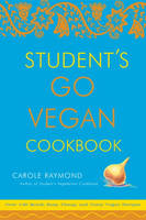 Carole Raymond - Students Go Vegan Cookbook - 9780307336538 - V9780307336538