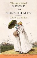 Jane Austen - The Annotated Sense and Sensibility - 9780307390769 - V9780307390769