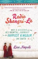 Lisa Napoli - Radio Shangri-La - 9780307453037 - V9780307453037