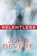 John Bevere - Relentless - 9780307457769 - V9780307457769