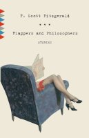 F Scott Fitzgerald - Flappers and Philosophers - 9780307474520 - V9780307474520