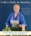 Matticchio Bast - Lidia's Italy in America: A Cookbook - 9780307595676 - V9780307595676