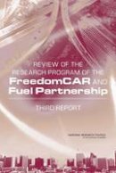 National Research Council - Review of the Research Program of the FreedomCAR and Fuel Partnership: Third Report - 9780309156837 - V9780309156837