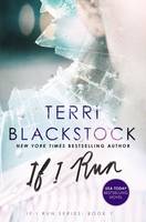 Terri Blackstock - If I Run - 9780310332435 - V9780310332435