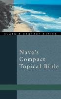 Orville James Nave - Nave's Compact Topical Bible (Classic Compact Series) - 9780310489917 - V9780310489917