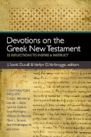 Duvall, J. Scott; Verbrugge, Verlyn D. - Devotions on the Greek New Testament - 9780310492542 - V9780310492542