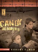 Robert Elmer - Candy Bombers (Wall): 1 (The Wall) - 9780310709435 - V9780310709435