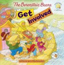 Berenstain, Jan; Berenstain, Mike - The Berenstain Bears Get Involved - 9780310720904 - V9780310720904