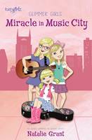 Natalie Grant - Miracle in Music City - 9780310752509 - V9780310752509