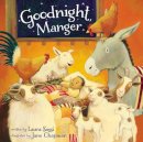 Sassi, Laura. Illus: Chapman, Jane - Goodnight, Manger - 9780310755715 - V9780310755715