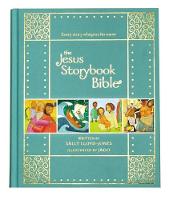 Sally Lloyd-Jones - The Jesus Storybook Bible Gift Edition: Every Story Whispers His Name - 9780310761006 - V9780310761006