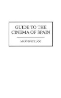 Marvin D´lugo - Guide to the Cinema of Spain - 9780313294747 - V9780313294747