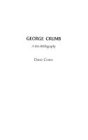 David Cohen - George Crumb: A Bio-Bibliography - 9780313318870 - V9780313318870