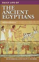 Robert (Bob) M. Brier - Daily Life of the Ancient Egyptians, 2nd Edition - 9780313353062 - V9780313353062