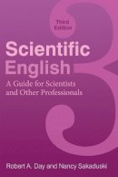 Robert A. Day - Scientific English: A Guide for Scientists and Other Professionals - 9780313391941 - V9780313391941