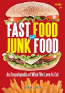 Andrew F Smith - Fast Food and Junk Food - 9780313393938 - V9780313393938