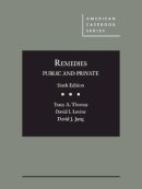 Tracy A. Thomas - Remedies, Public and Private (American Casebook Series) - 9780314268143 - V9780314268143