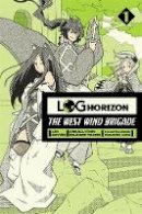 Mamare Touno - Log Horizon: The West Wind Brigade - 9780316309004 - V9780316309004