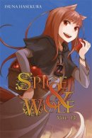 Kiyohiko Azuma - Spice and Wolf, Vol. 14 - 9780316339599 - V9780316339599