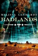 Melissa Lenhardt - Badlands (Sawbones) - 9780316505376 - V9780316505376