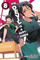 Satoshi Wagahara - The Devil Is a Part-Timer!, Vol. 8 (manga) (The Devil Is a Part-Timer! Manga) - 9780316553162 - V9780316553162