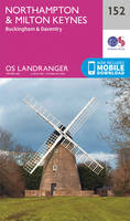 Ordnance Survey - Northampton, Milton Keynes,Buckingham & Daventry (OS Landranger Map) - 9780319262504 - V9780319262504