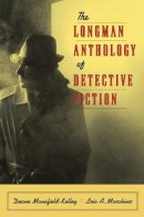 Deane Mansfield-Kelley - Longman Anthology of Detective Fiction, The - 9780321195012 - V9780321195012