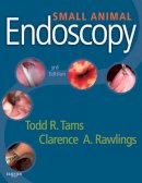 Todd R. Tams - Small Animal Endoscopy - 9780323055789 - V9780323055789