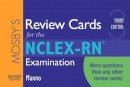 Martin S. Manno - Mosby´s Review Cards for the NCLEX-RN® Examination - 9780323057424 - V9780323057424