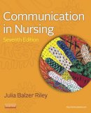 Julia Balzer-Riley - Communication in Nursing - 9780323083348 - V9780323083348