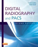 Christi Carter - Digital Radiography and PACS - 9780323086448 - V9780323086448