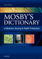 Mosby - Mosby´s Dictionary of Medicine, Nursing & Health Professions - 9780323222051 - V9780323222051