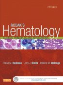 Elaine M. Keohane - Rodak´s Hematology: Clinical Principles and Applications - 9780323239066 - V9780323239066