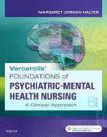 Margaret Jordan Halter - Varcarolis´ Foundations of Psychiatric-Mental Health Nursing: A Clinical Approach - 9780323389679 - V9780323389679