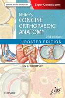 Jon C. Thompson - Netter´s Concise Orthopaedic Anatomy, Updated Edition - 9780323429702 - V9780323429702