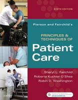 Sheryl L. Fairchild - Pierson and Fairchild´s Principles & Techniques of Patient Care - 9780323445849 - V9780323445849