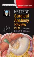 Robert Bernard Trelease - Netter´s Surgical Anatomy Review P.R.N. - 9780323447270 - V9780323447270