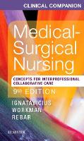 Donna D. Ignatavicius - Clinical Companion for Medical-Surgical Nursing: Concepts For Interprofessional Collaborative Care - 9780323461702 - V9780323461702