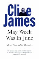 Clive James - May Week Was In June - 9780330315227 - KSS0004722