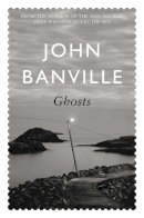 John  Banville - Ghosts (Spanish Edition) - 9780330371858 - V9780330371858