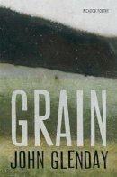 John Glenday - Grain - 9780330461344 - V9780330461344