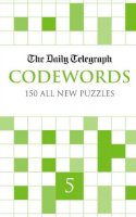 Telegraph Group Limited - The Daily Telegraph Codewords 5 (Daily Telegraph's Codewords) - 9780330520812 - V9780330520812