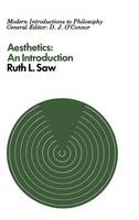 R. L. Saw - Aesthetics: An Introduction (Modern Introductions to Philosophy) - 9780333115473 - V9780333115473